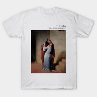 The Kiss by Hayez T-Shirt